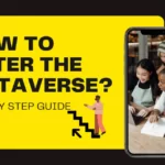 How to enter the metaverse