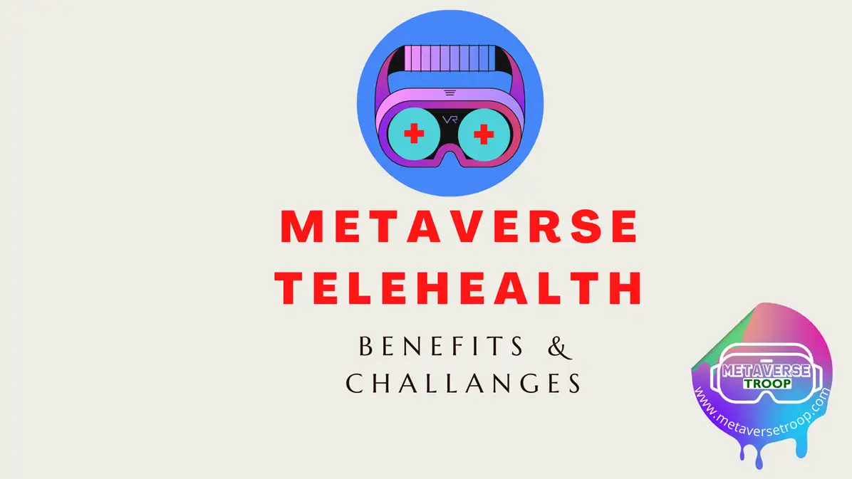 Metaverse Telehealth