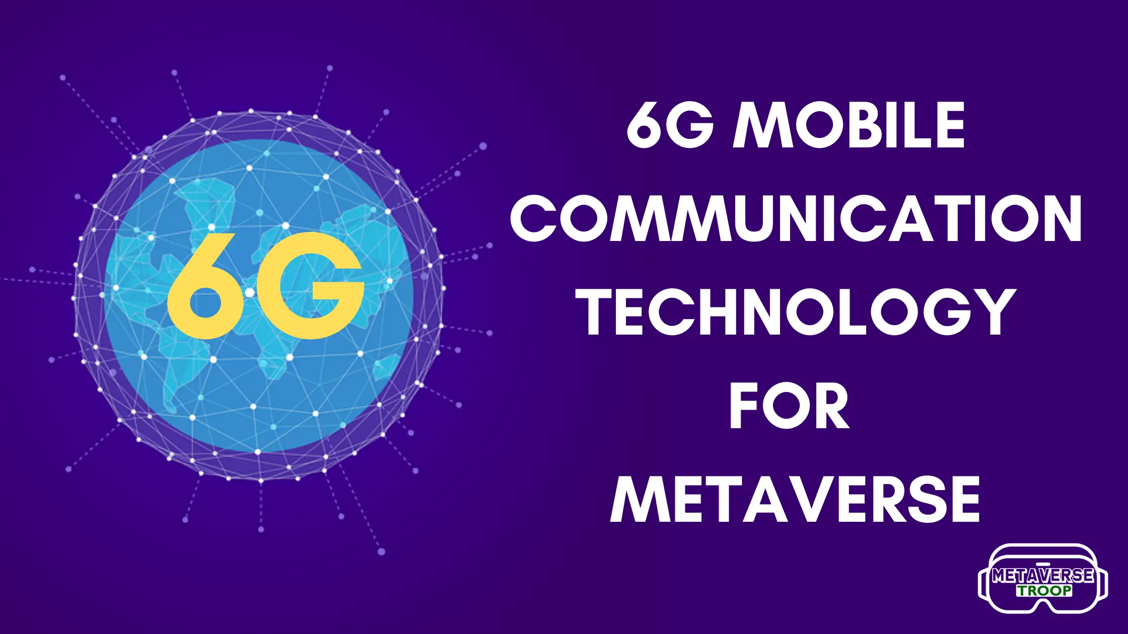 6G mobile communication technology for metaverse