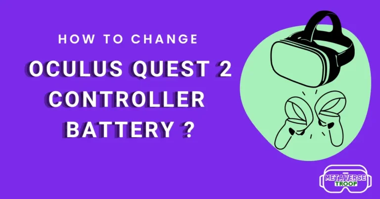 REPLACE OCULUS QUEST 2 CONTROLLER BATTERY