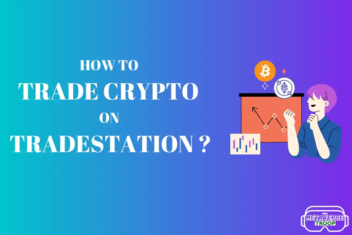 Trade Crypto on TradeStation